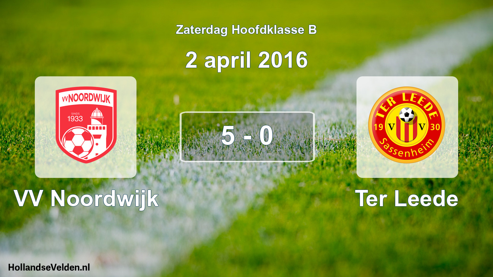 Total number of matches played: VV Noordwijk - Ter Leede 5 - 0 (2 April 2016)