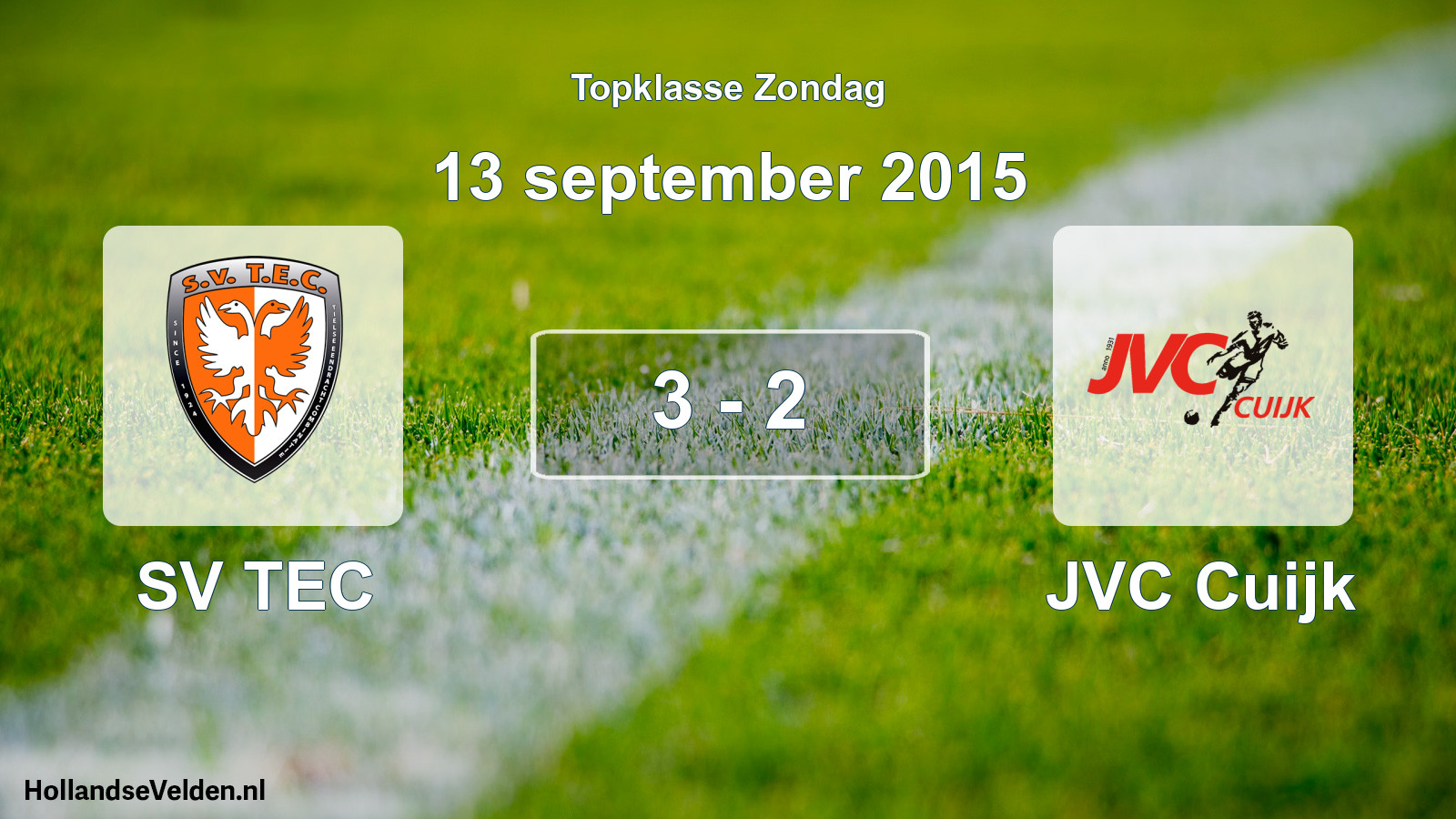 Total number of matches played: SV TEC - JVC Cuijk 3 - 2 (13 September 2015)