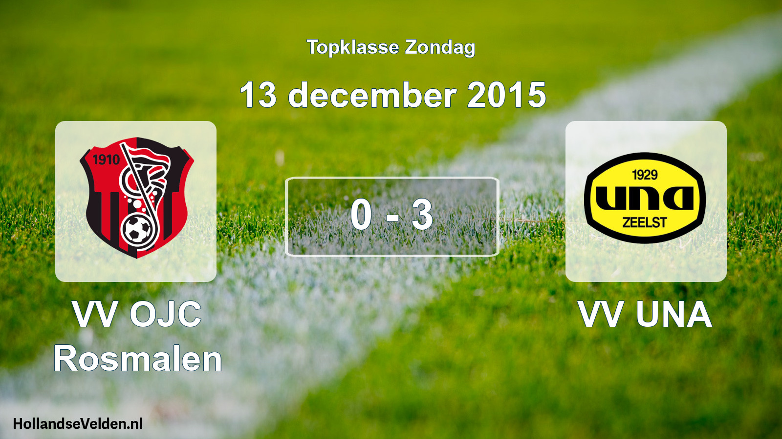 Total number of matches played: VV OJC Rosmalen - VV UNA 0 - 3 (13 December 2015)
