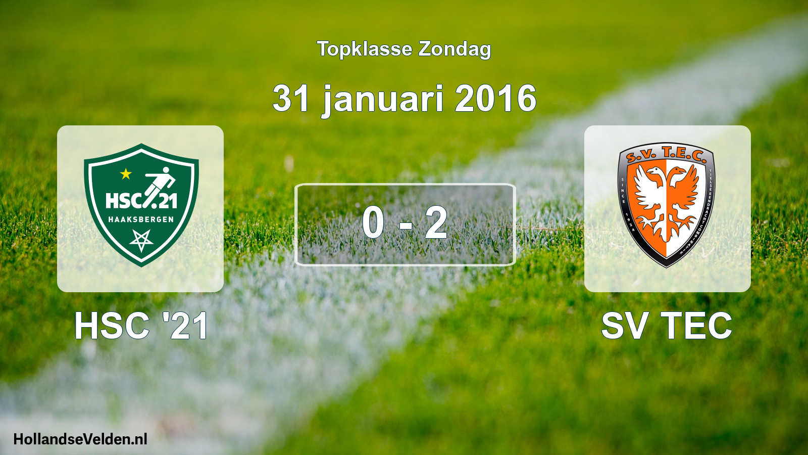 Total number of matches played: HSC '21 - SV TEC 0 - 2 (31 January 2016)