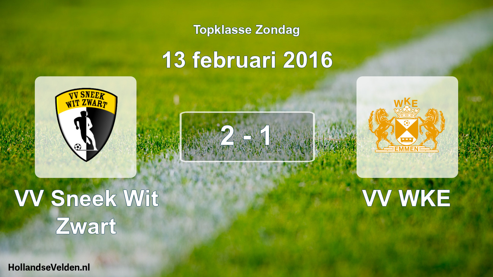 Total number of matches played: VV Sneek Wit Zwart - VV WKE 2 - 1 (13 February 2016)