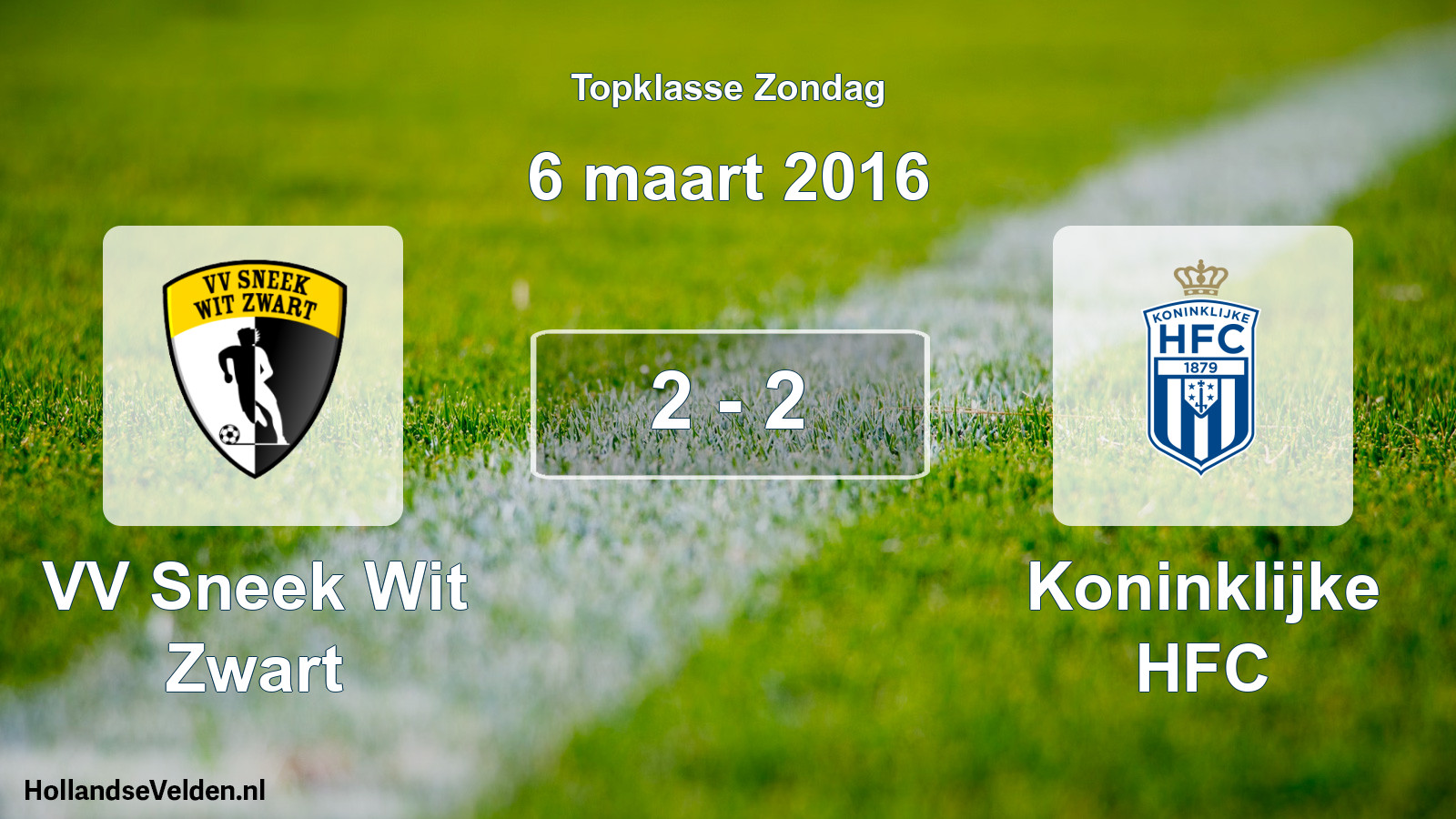 Total number of matches played: VV Sneek Wit Zwart - Koninklijke HFC 2 - 2 (6 March 2016)