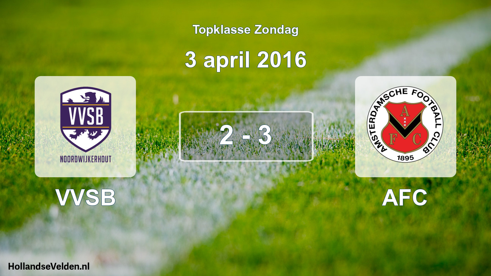 Total number of matches played: VVSB - AFC 2 - 3 (3 April 2016)