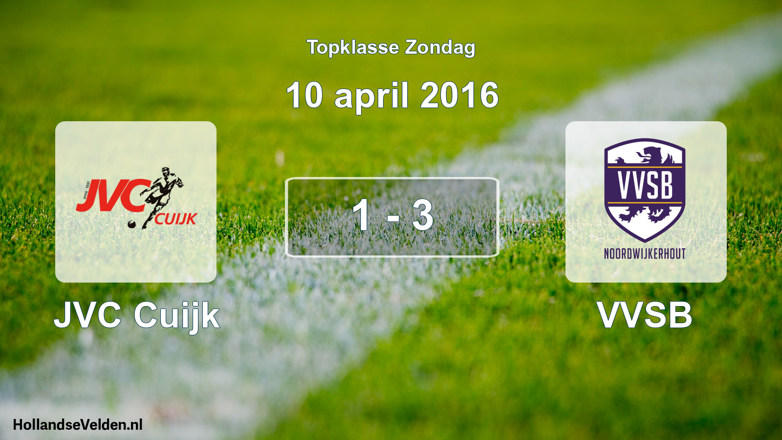 Total number of matches played: JVC Cuijk - VVSB 1 - 3 (10 April 2016)