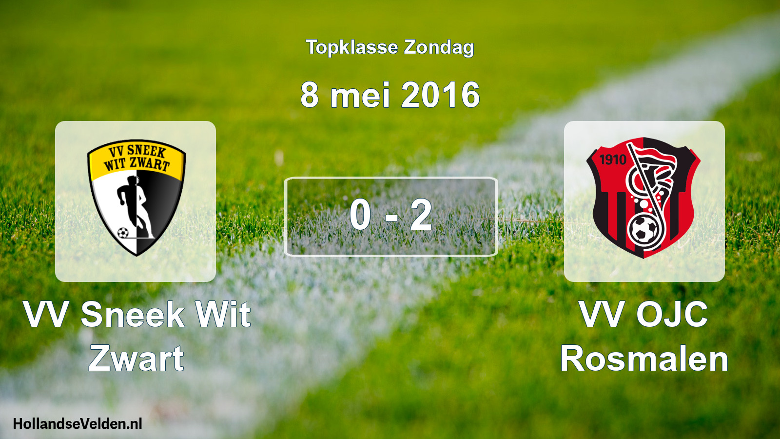 Total number of matches played: VV Sneek Wit Zwart - VV OJC Rosmalen 0 - 2 (8 May 2016)