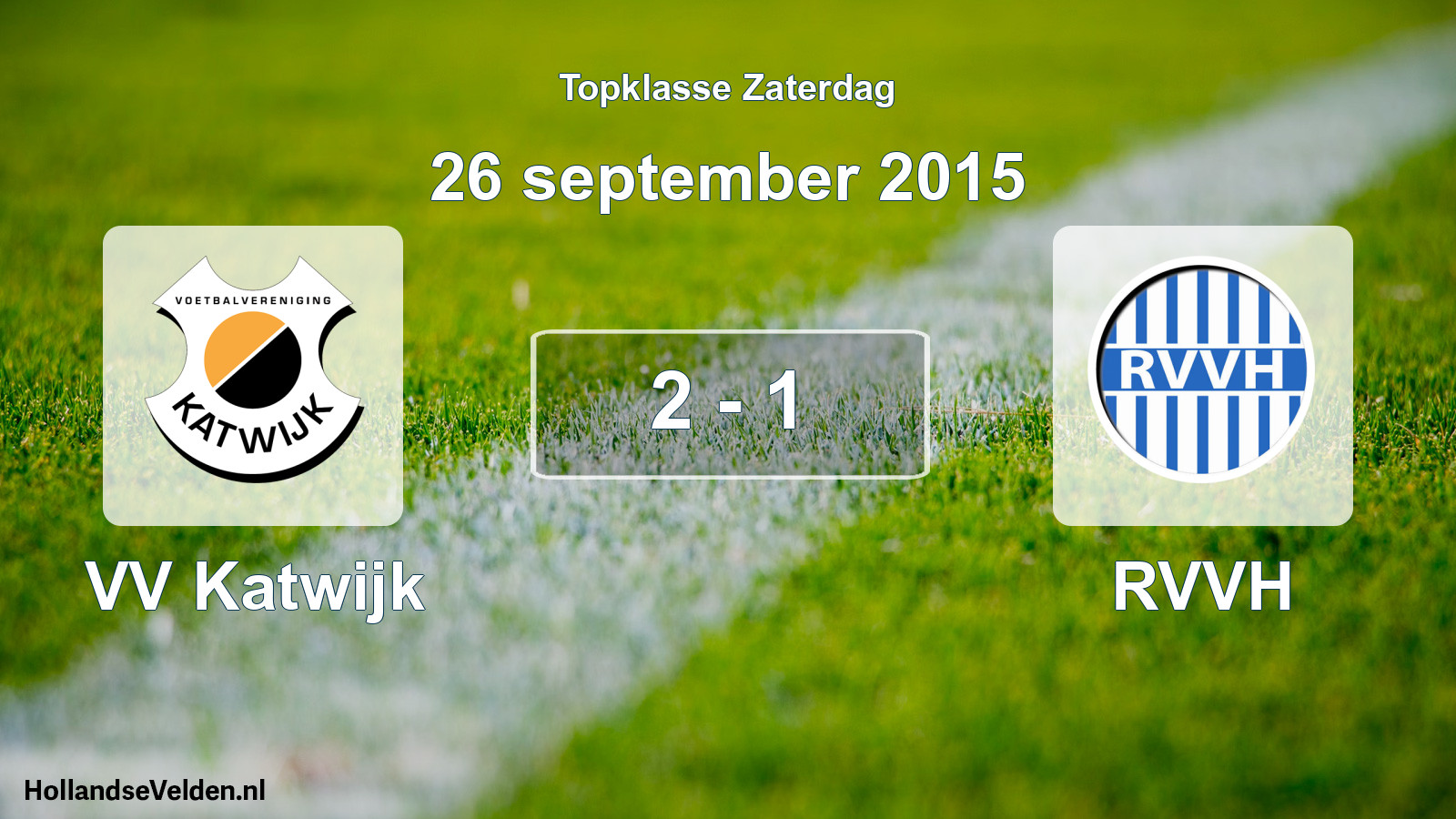 Total number of matches played: VV Katwijk - RVVH 2 - 1 (26 September 2015)