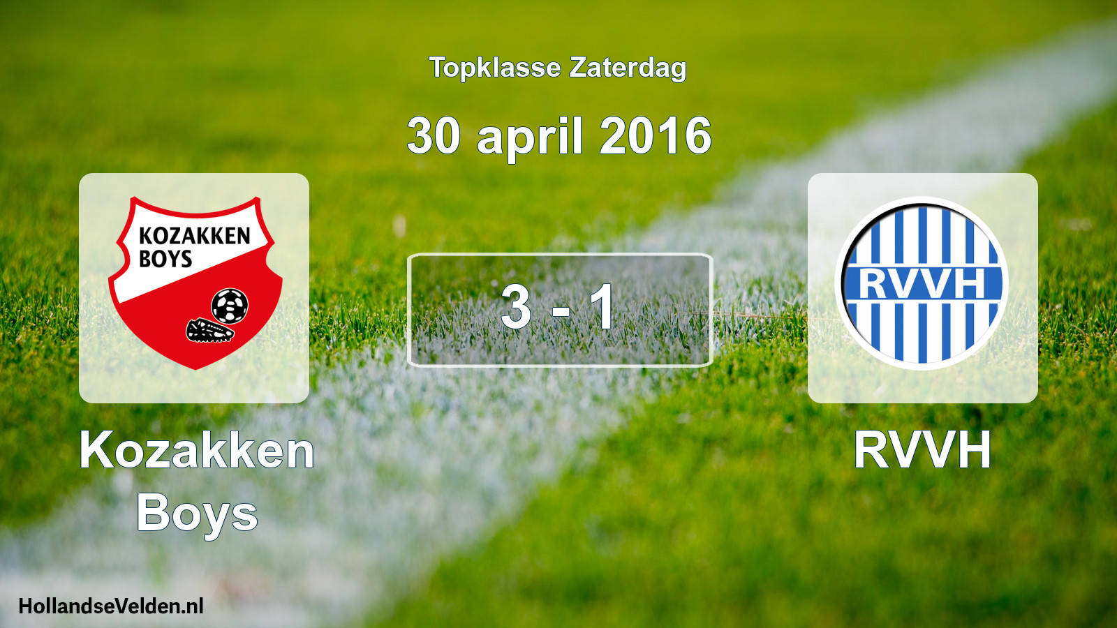 Total number of matches played: Kozakken Boys - RVVH 3 - 1 (30 April 2016)