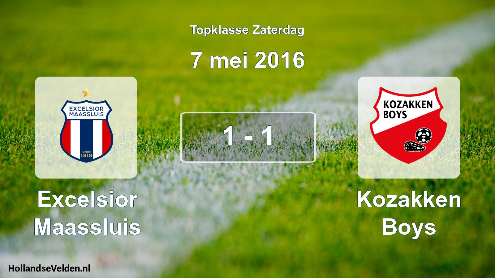 Total number of matches played: Excelsior Maassluis - Kozakken Boys 1 - 1 (7 May 2016)