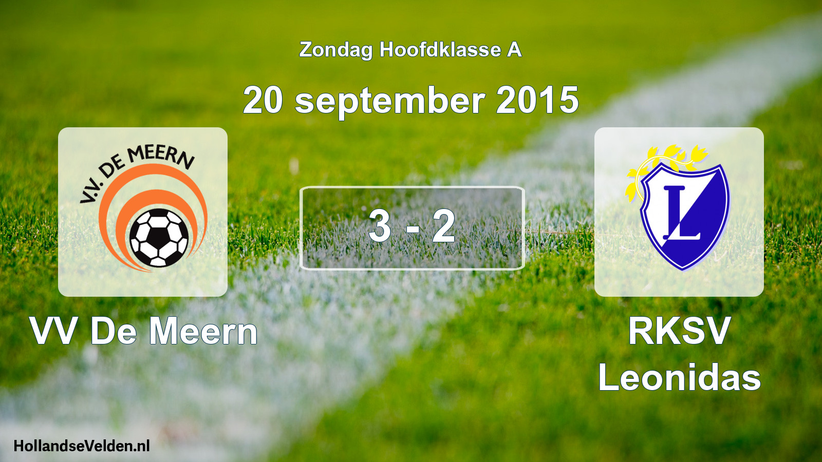 Total number of matches played: VV De Meern - RKSV Leonidas 3 - 2 (20 September 2015)