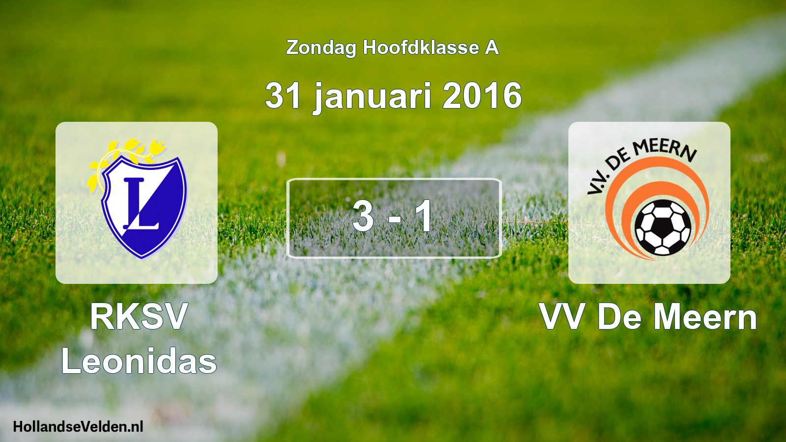 Total number of matches played: RKSV Leonidas - VV De Meern 3 - 1 (31 January 2016)