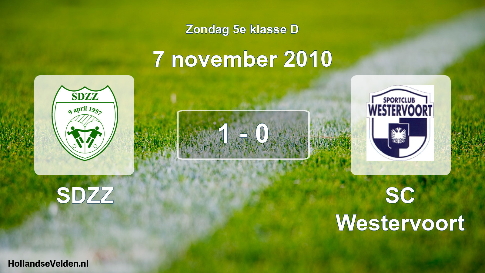 Total number of matches played: SDZZ - SC Westervoort 1 - 0 (7 November 2010)