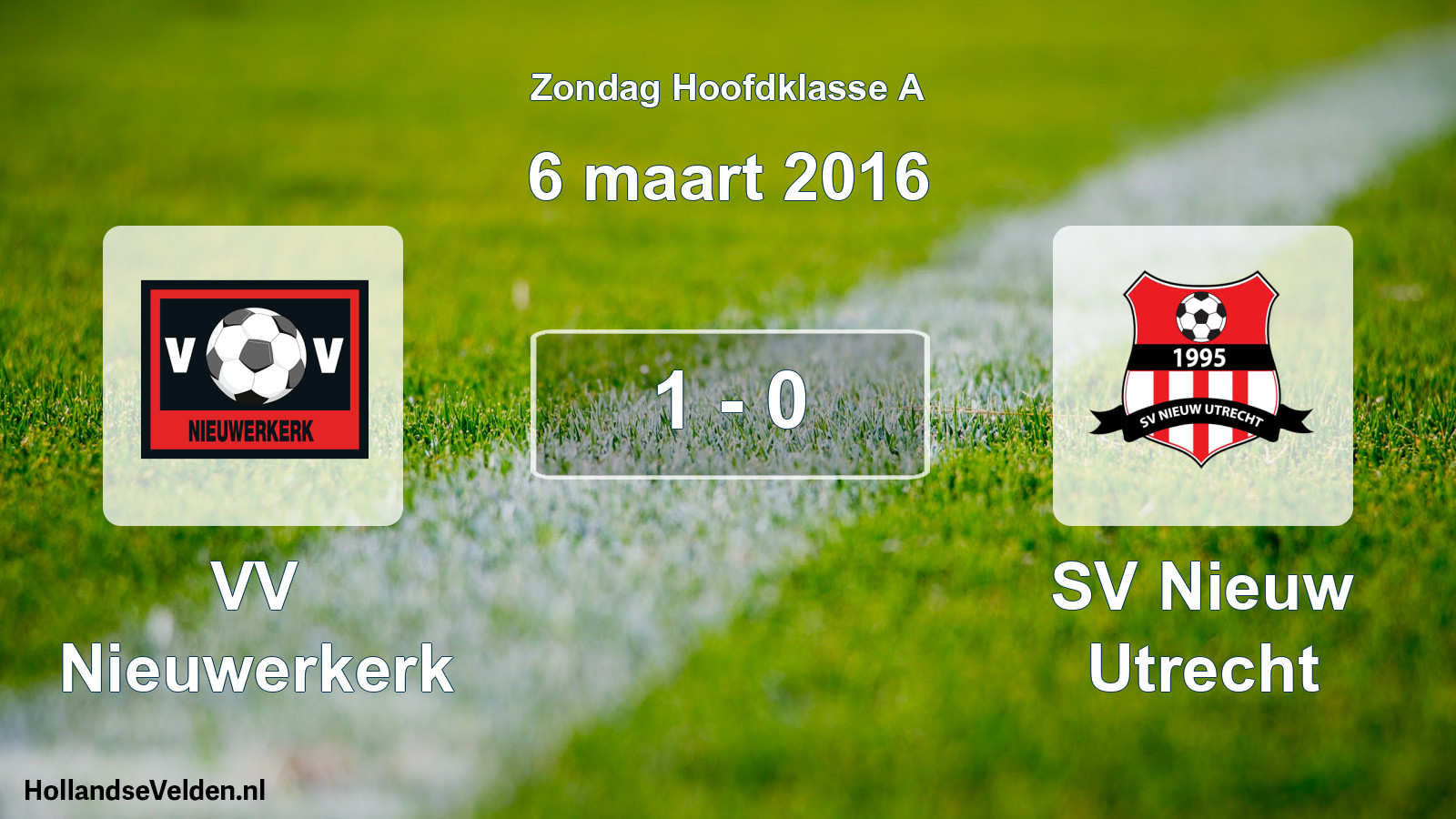 Total number of matches played: VV Nieuwerkerk - SV Nieuw Utrecht 1 - 0 (6 March 2016)