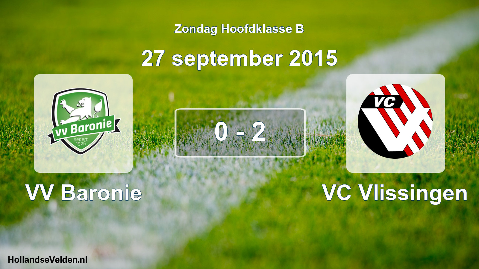 Total number of matches played: VV Baronie - VC Vlissingen 0 - 2 (27 September 2015)
