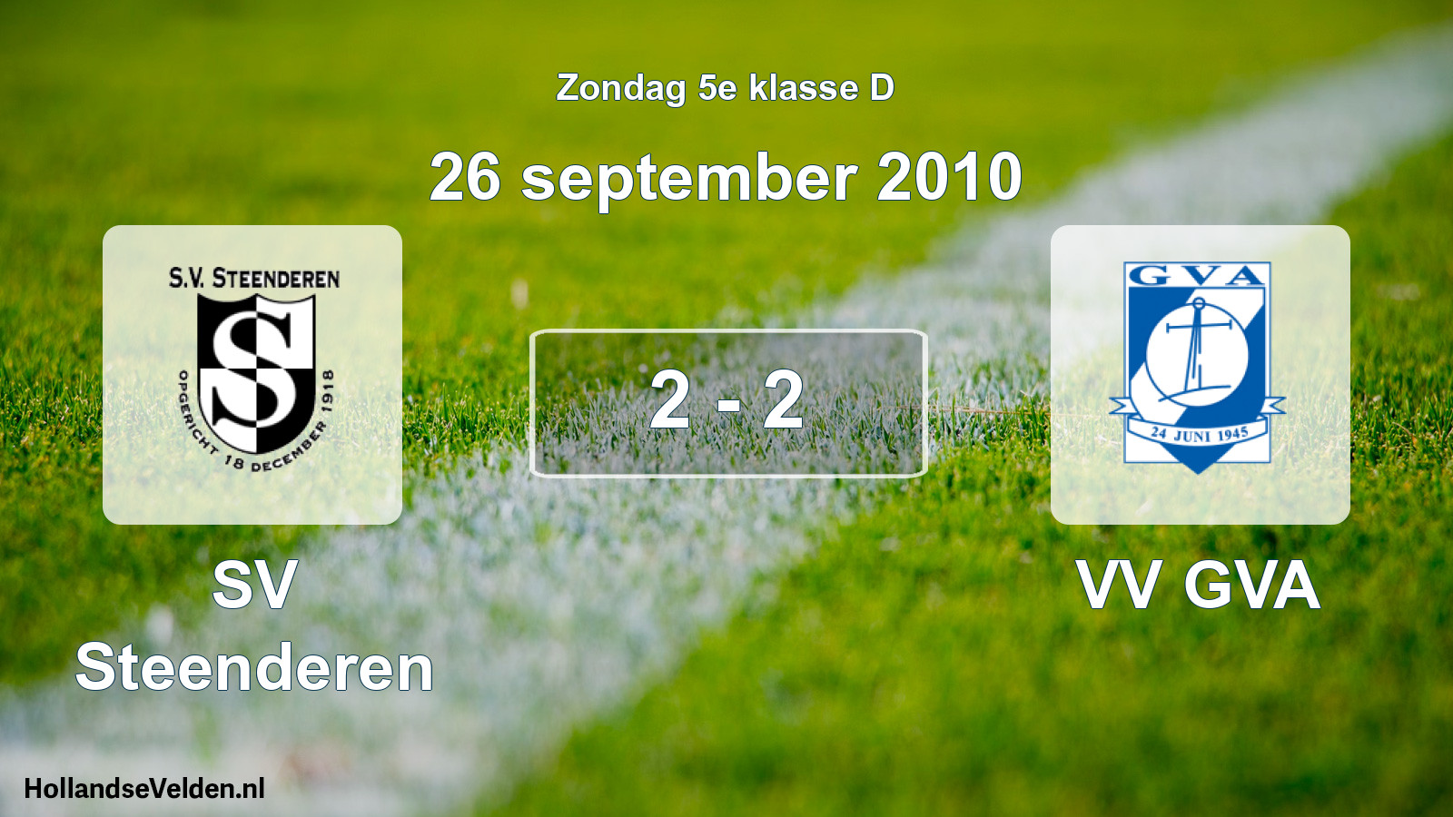 Total number of matches played: SV Steenderen - VV GVA 2 - 2 (26 September 2010)