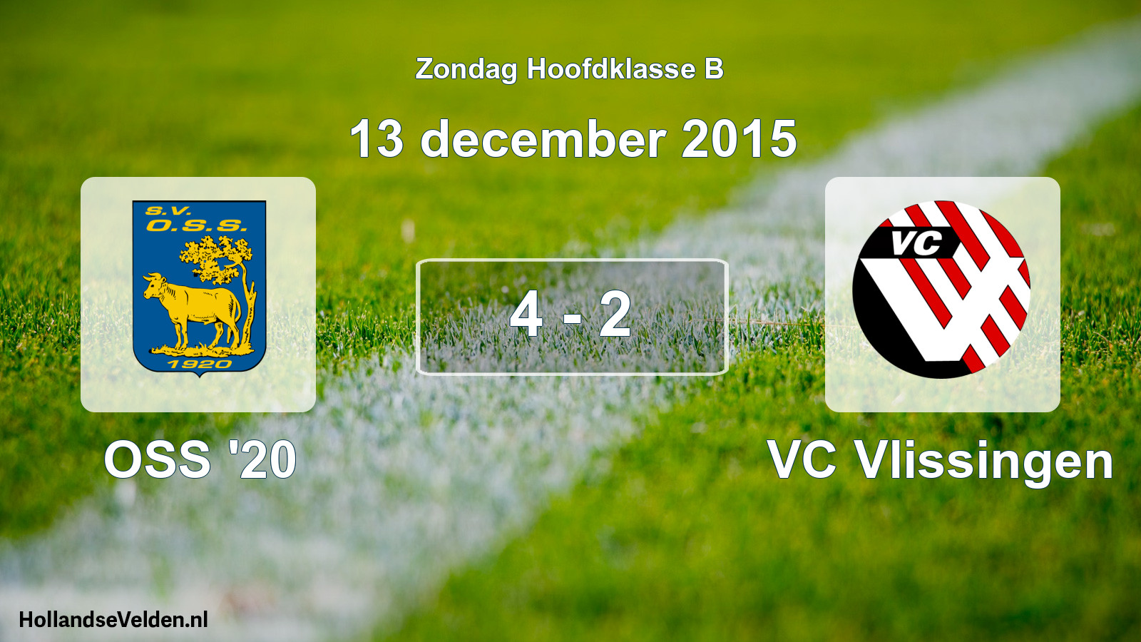 Total number of matches played: OSS '20 - VC Vlissingen 4 - 2 (13 December 2015)