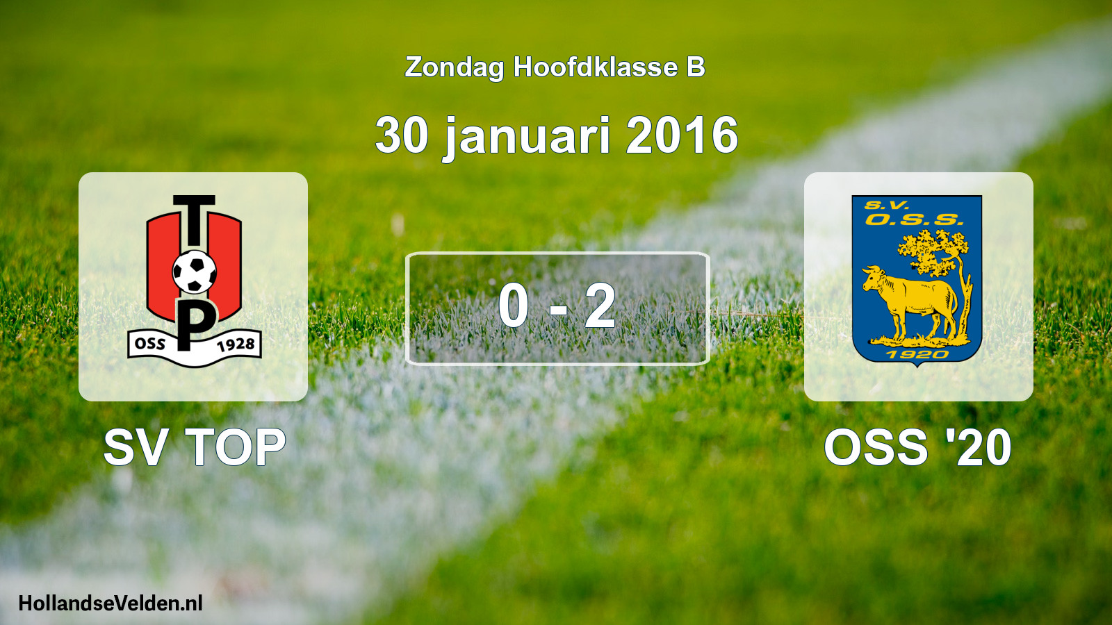 Total number of matches played: SV TOP - OSS '20 0 - 2 (30 January 2016)