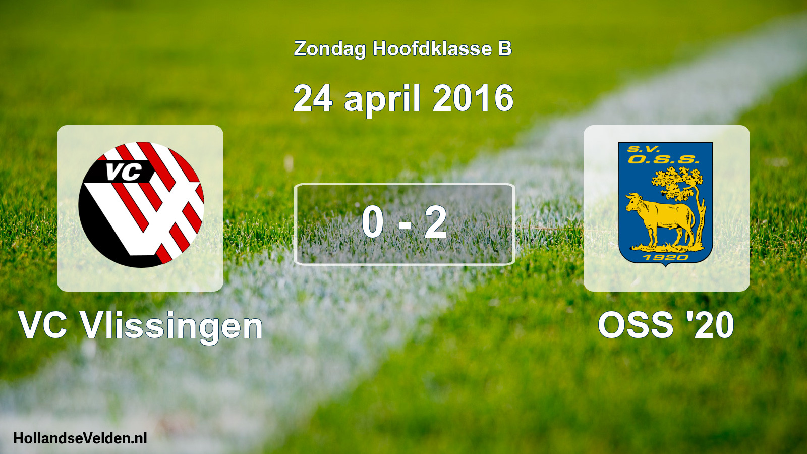 Total number of matches played: VC Vlissingen - OSS '20 0 - 2 (24 April 2016)
