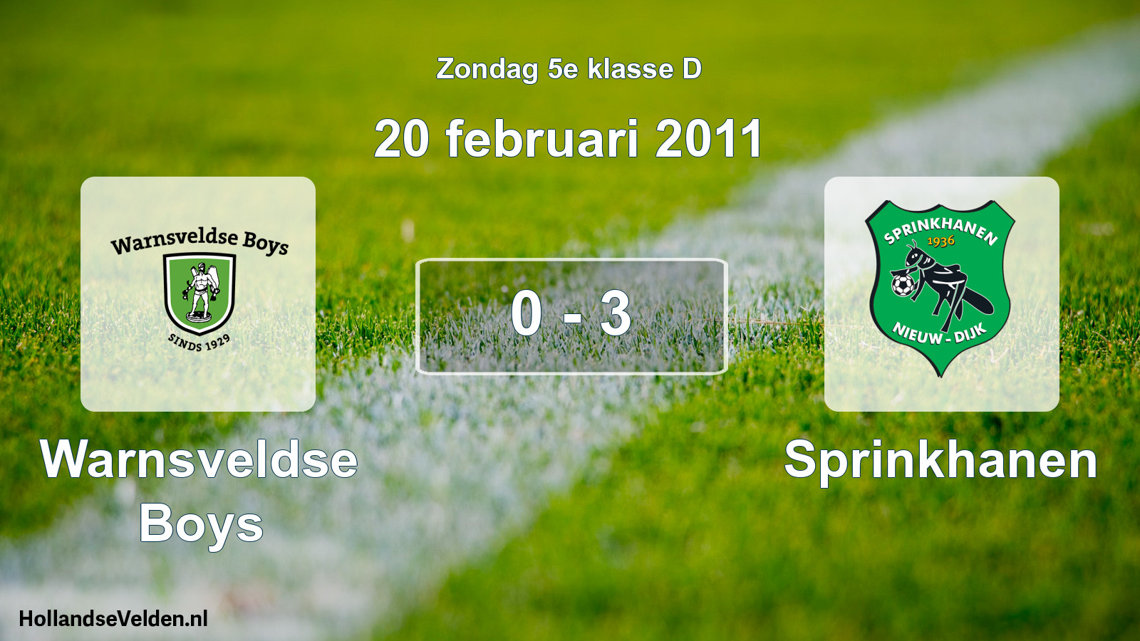 Total number of matches played: Warnsveldse Boys - Sprinkhanen 0 - 3 (20 February 2011)