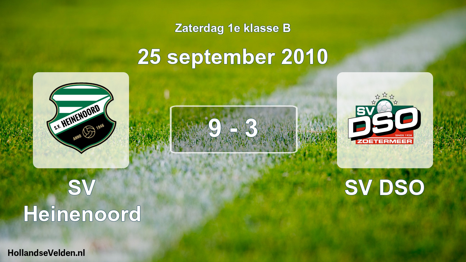 Total number of matches played: SV Heinenoord - SV DSO 9 - 3 (25 September 2010)