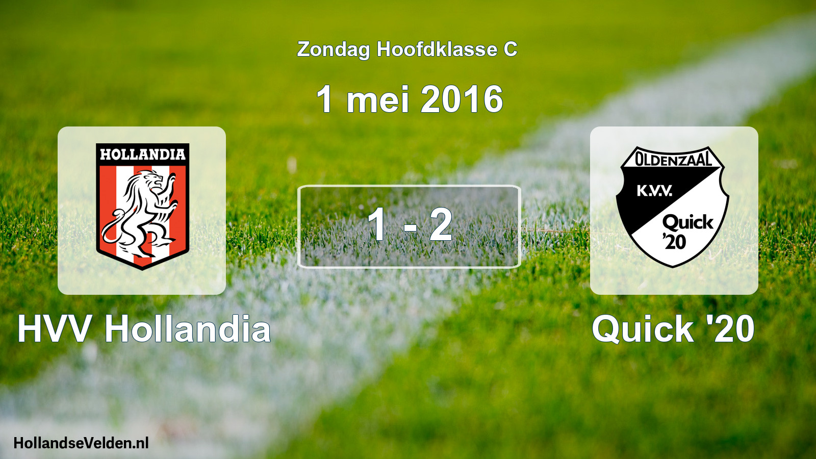 Total number of matches played: HVV Hollandia - Quick '20 1 - 2 (1 May 2016)