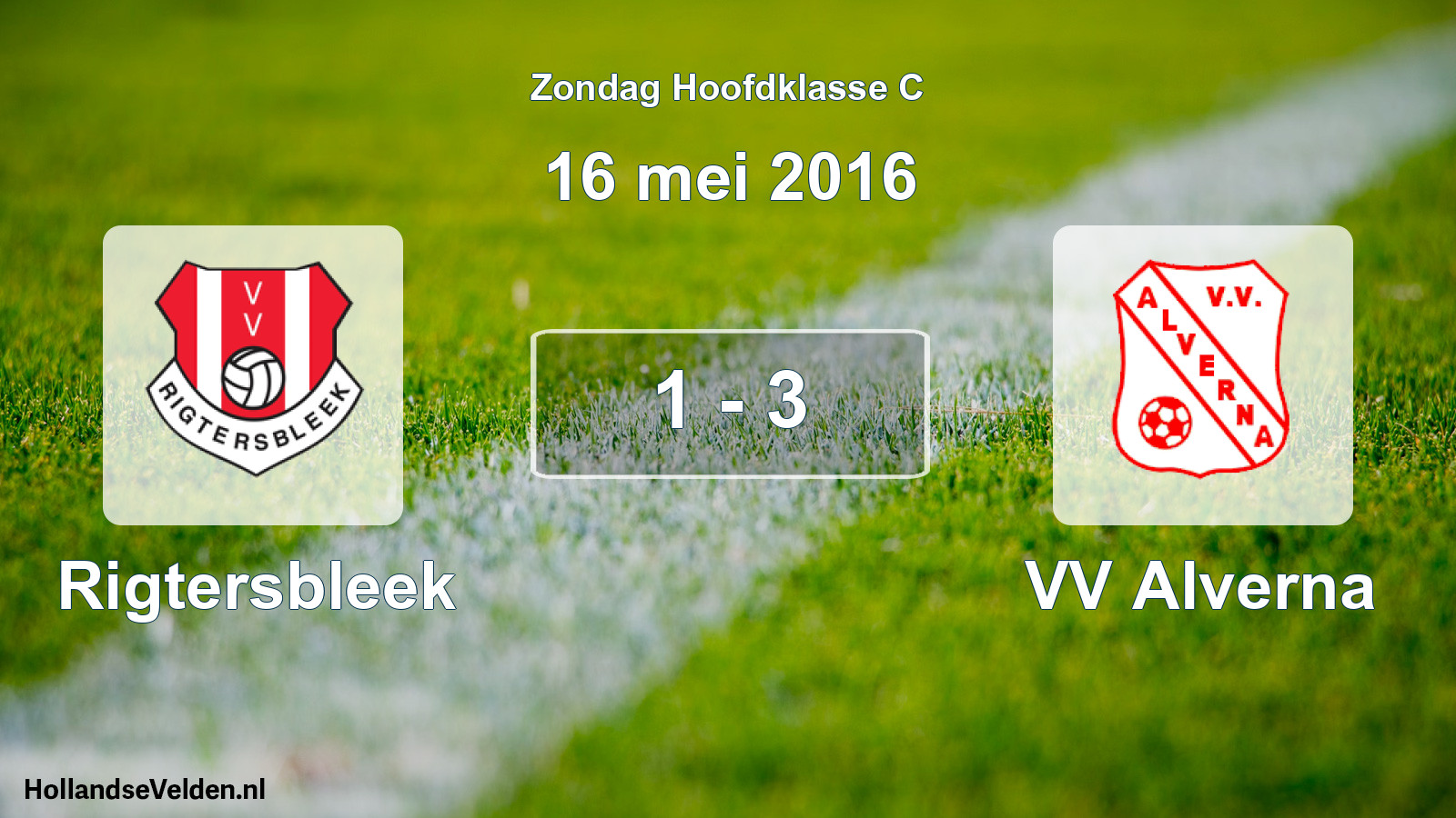 Total number of matches played: Rigtersbleek - VV Alverna 1 - 3 (16 May 2016)