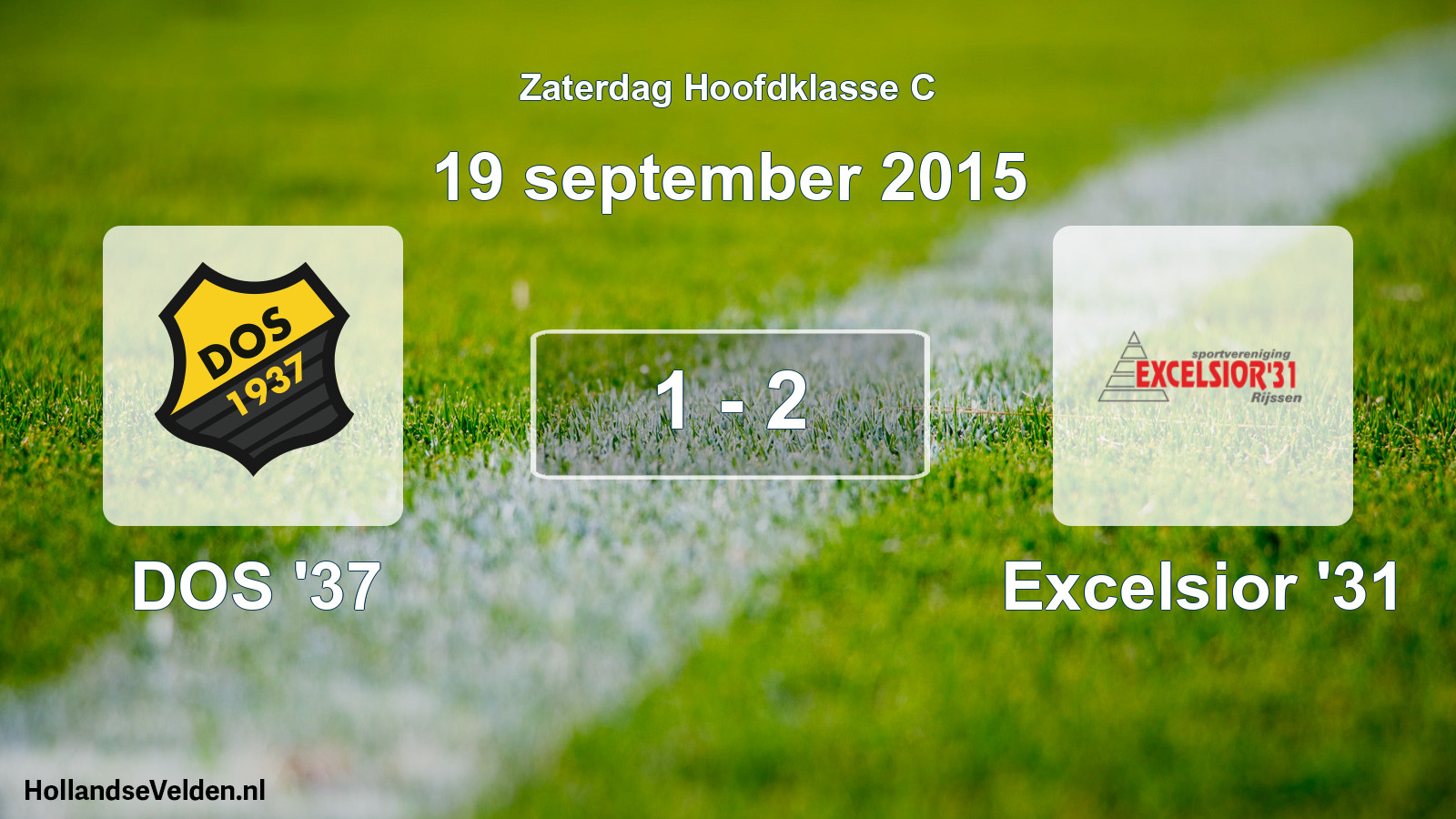 Total number of matches played: DOS '37 - Excelsior '31 1 - 2 (19 September 2015)