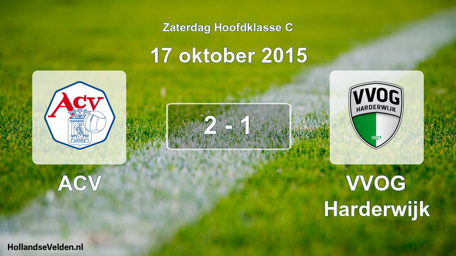 Total number of matches played: ACV - VVOG Harderwijk 2 - 1 (17 October 2015)