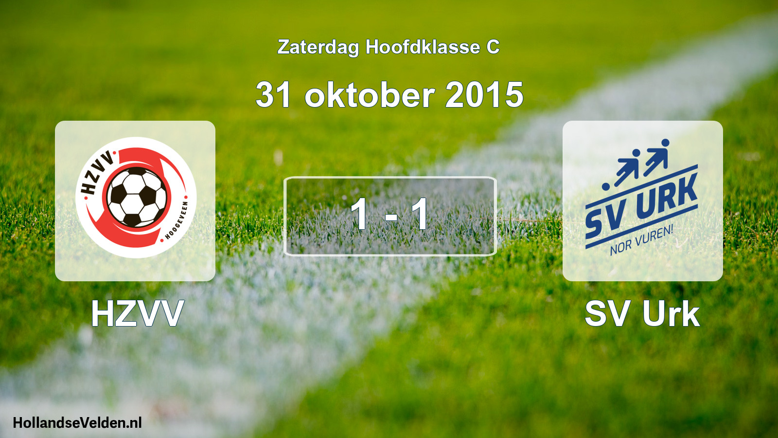Total number of matches played: HZVV - SV Urk 1 - 1 (31 October 2015)