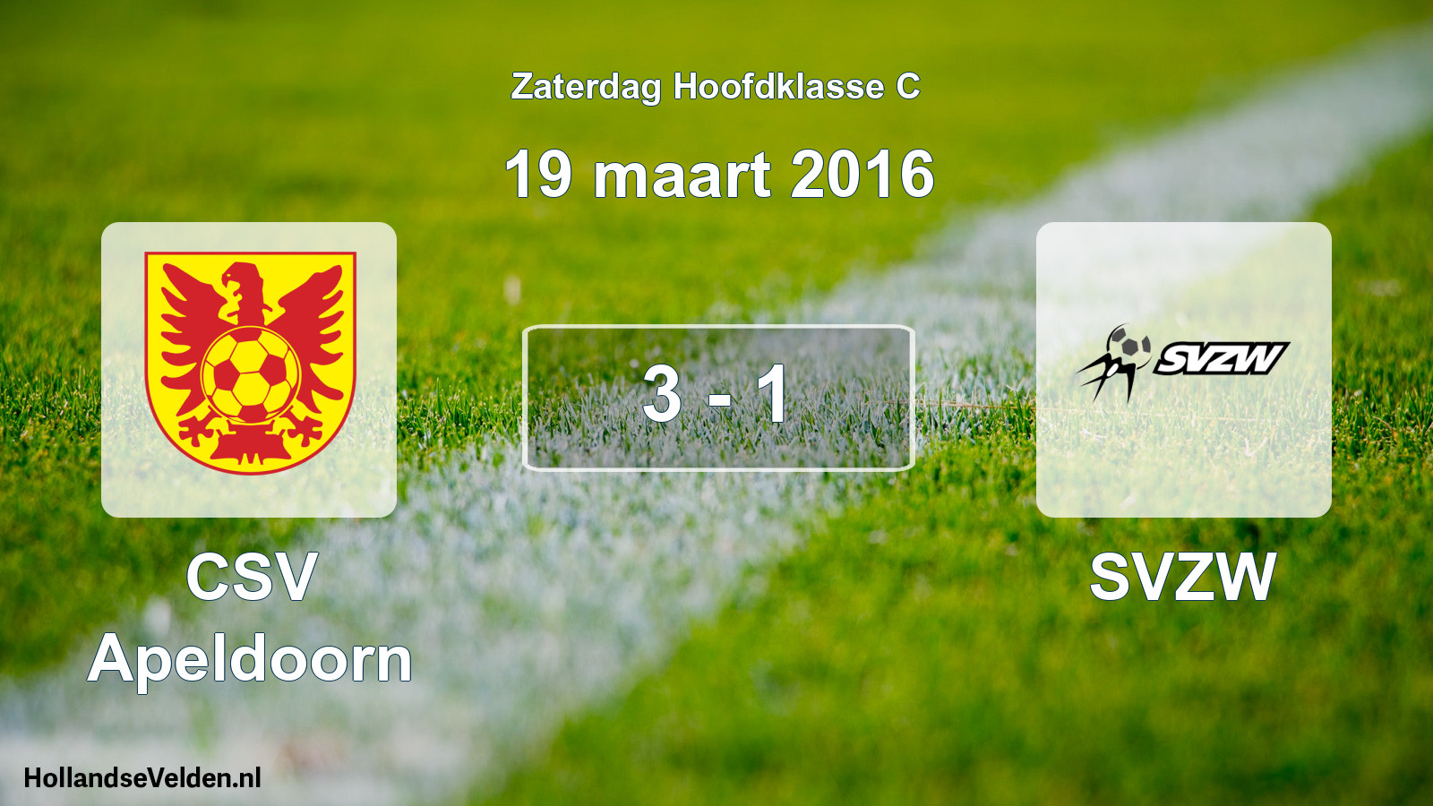 Total number of matches played: CSV Apeldoorn - SVZW 3 - 1 (19 March 2016)