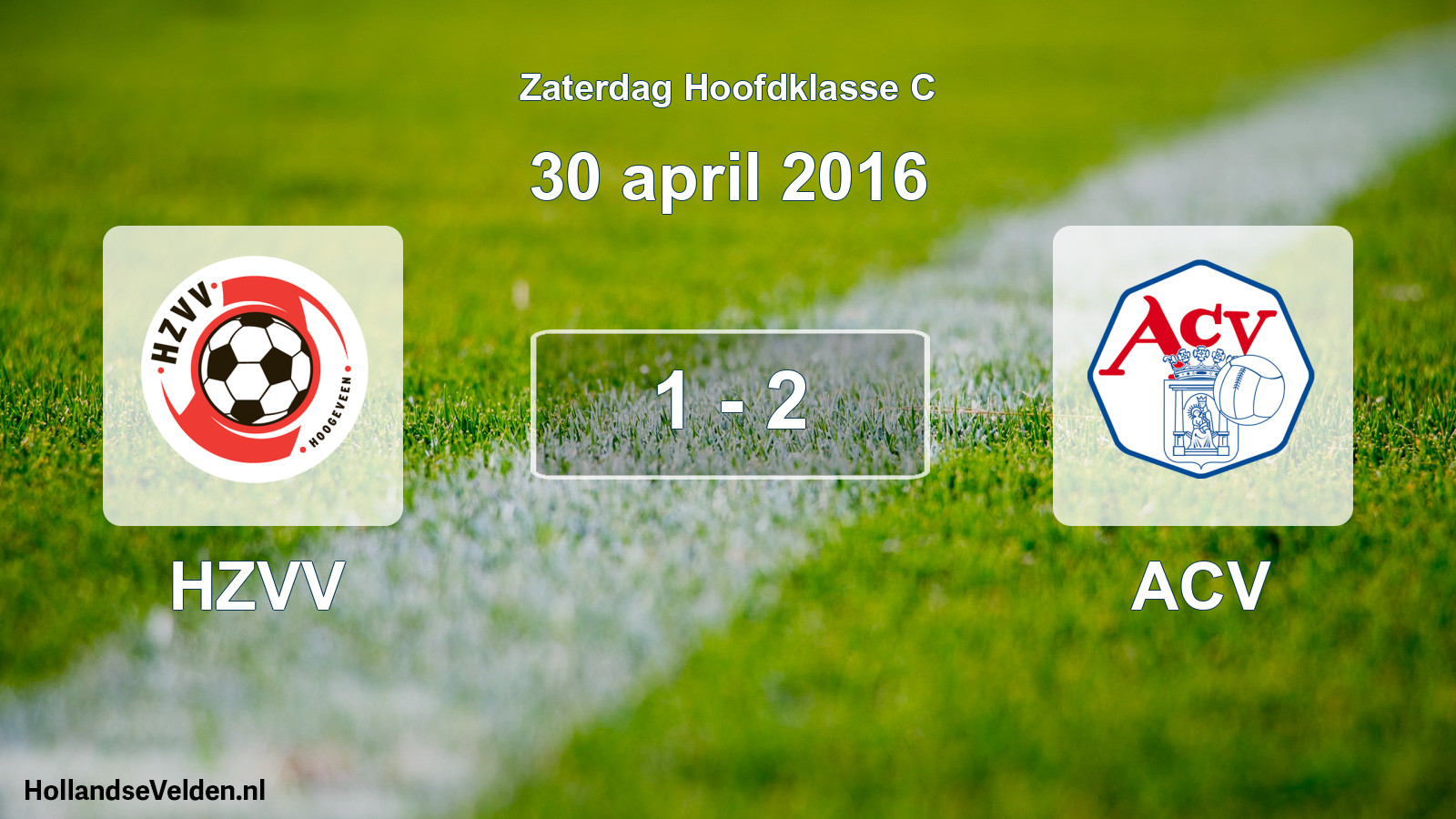 Total number of matches played: HZVV - ACV 1 - 2 (30 April 2016)