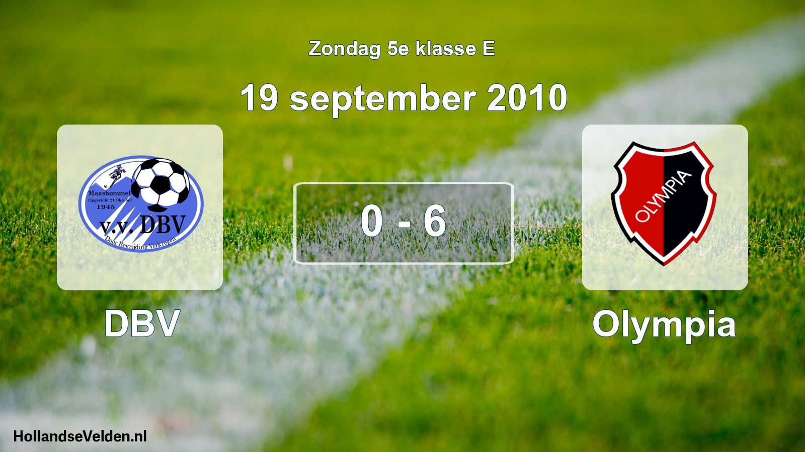 Total number of matches played: DBV - Olympia 0 - 6 (19 September 2010)
