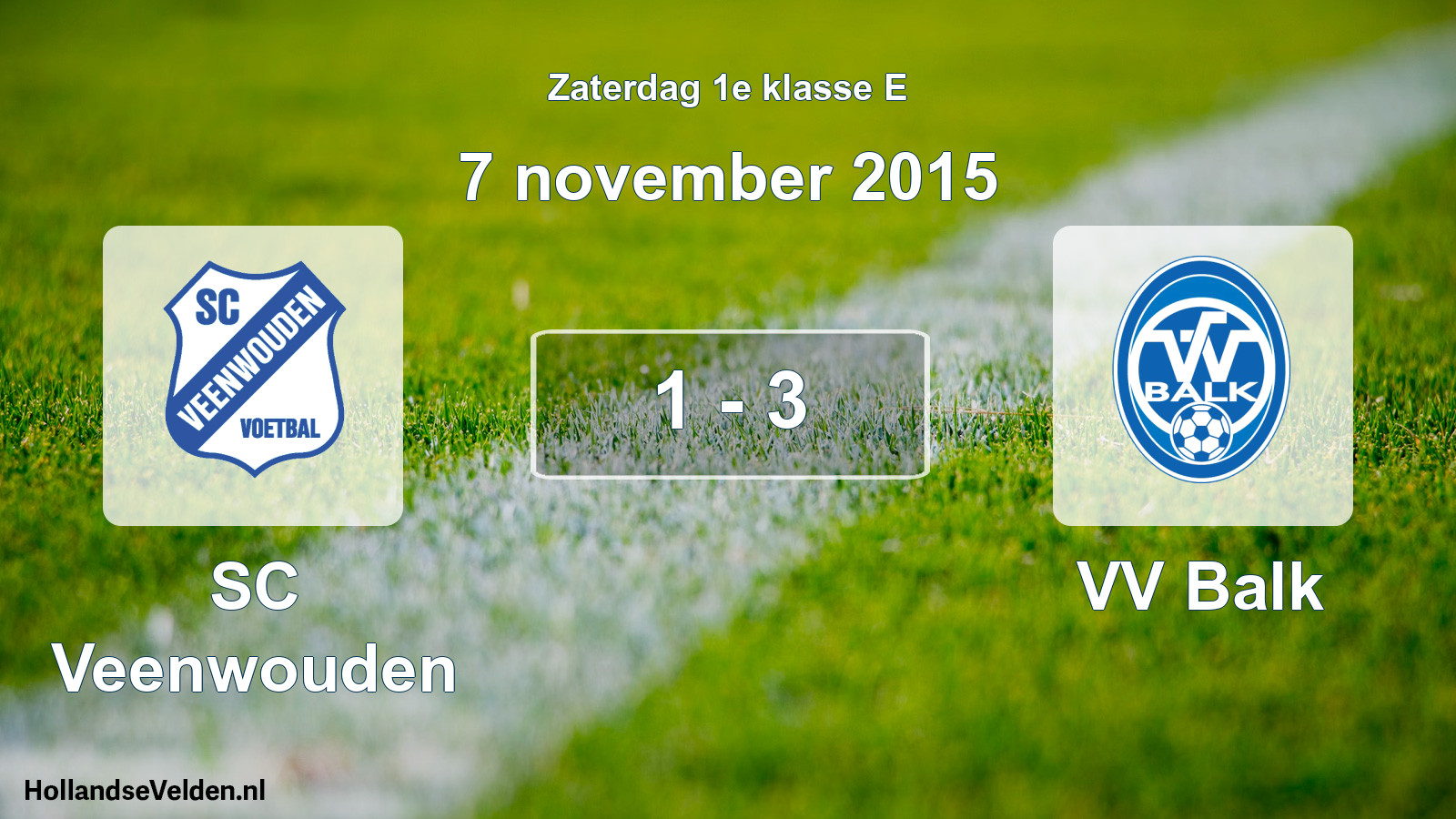 Total number of matches played: SC Veenwouden - VV Balk 1 - 3 (7 November 2015)