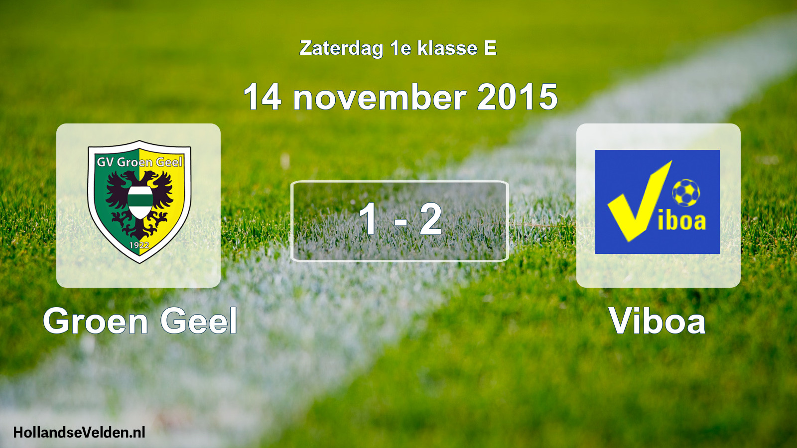 Total number of matches played: Groen Geel - Viboa 1 - 2 (14 November 2015)
