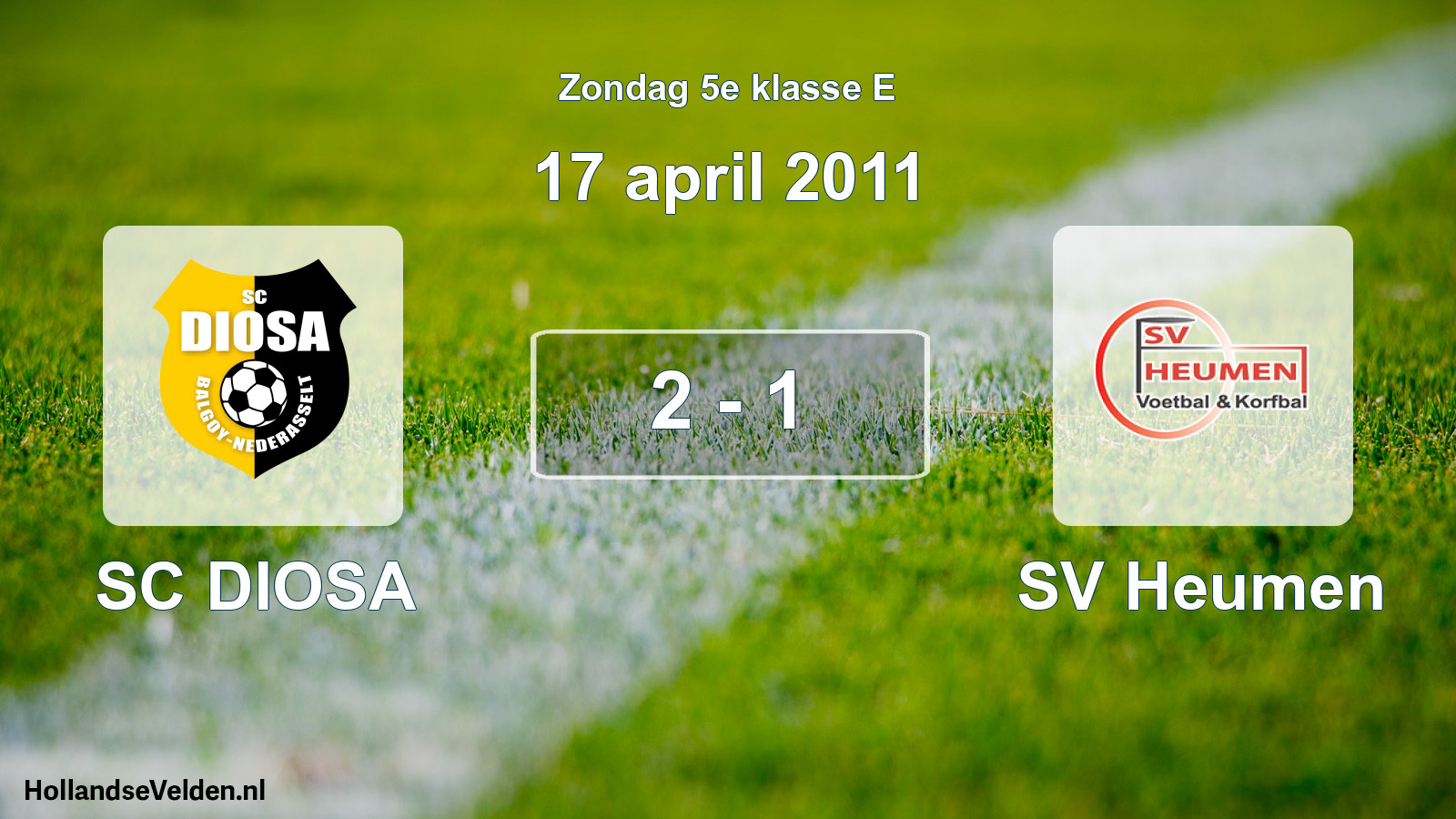 Total number of matches played: SC DIOSA - SV Heumen 2 - 1 (17 April 2011)