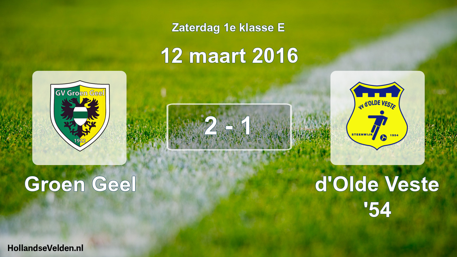 Total number of matches played: Groen Geel - d'Olde Veste '54 2 - 1 (12 March 2016)