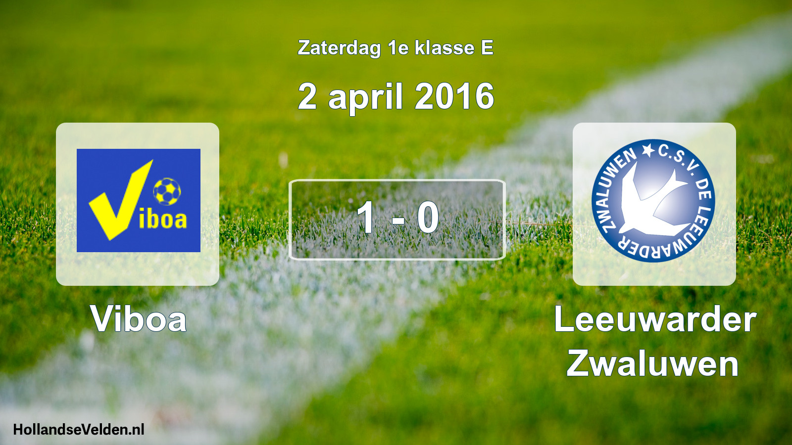 Total number of matches played: Viboa - Leeuwarder Zwaluwen 1 - 0 (2 April 2016)