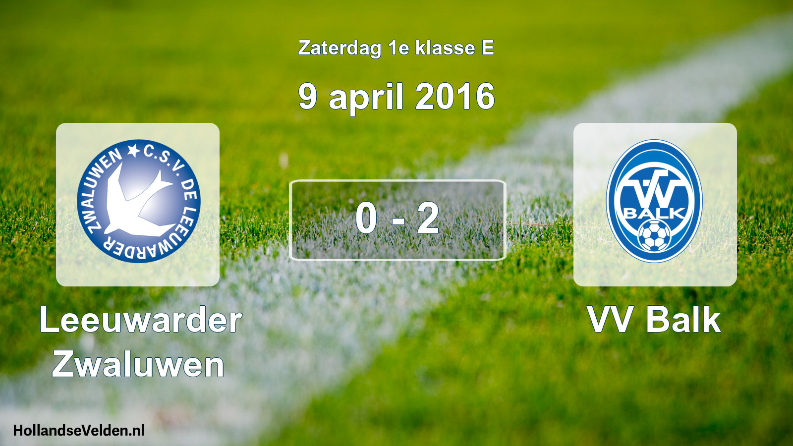 Total number of matches played: Leeuwarder Zwaluwen - VV Balk 0 - 2 (9 April 2016)