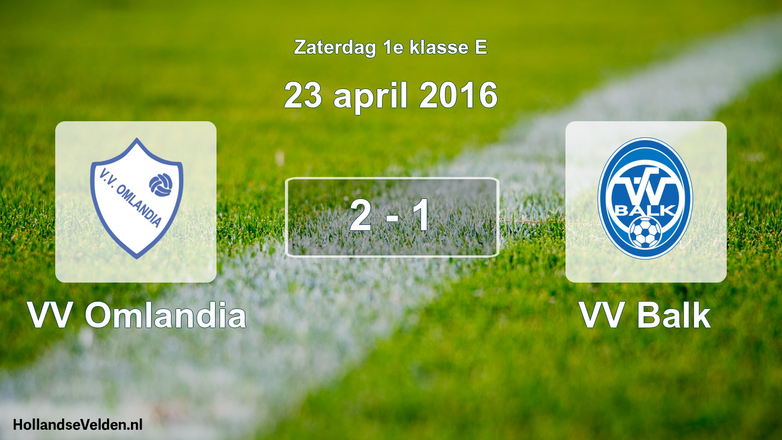 Total number of matches played: VV Omlandia - VV Balk 2 - 1 (23 April 2016)