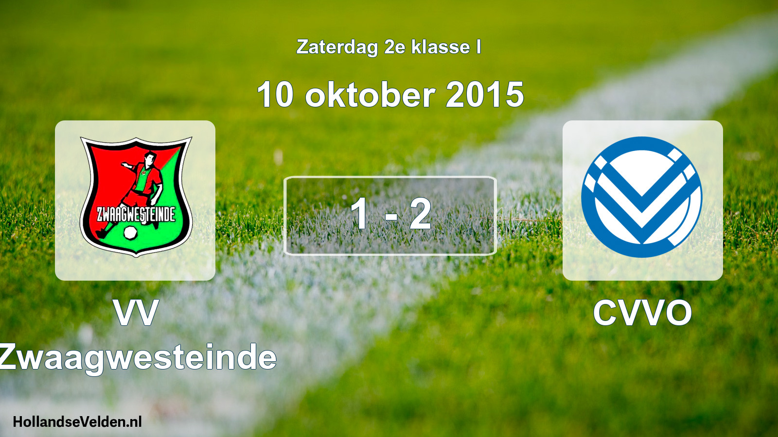 Total number of matches played: VV Zwaagwesteinde - CVVO 1 - 2 (10 October 2015)