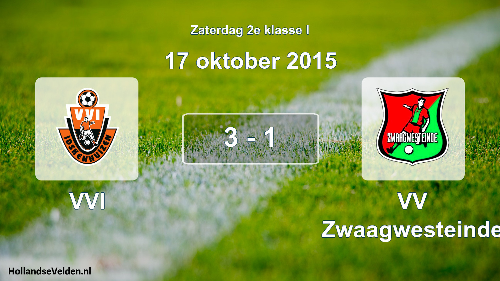 Total number of matches played: VVI - VV Zwaagwesteinde 3 - 1 (17 October 2015)