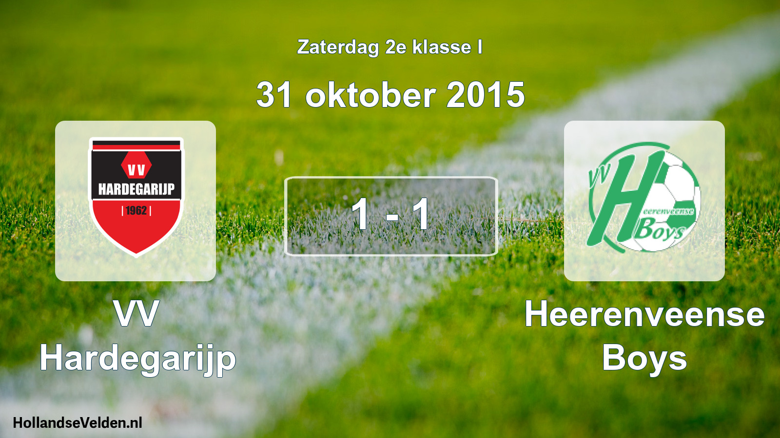 Total number of matches played: VV Hardegarijp - Heerenveense Boys 1 - 1 (31 October 2015)