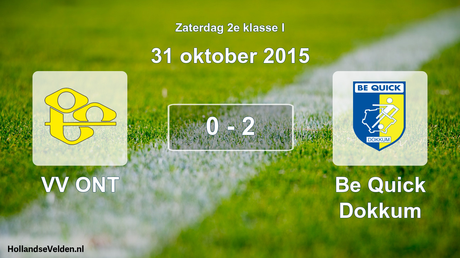 Total number of matches played: VV ONT - Be Quick Dokkum 0 - 2 (31 October 2015)
