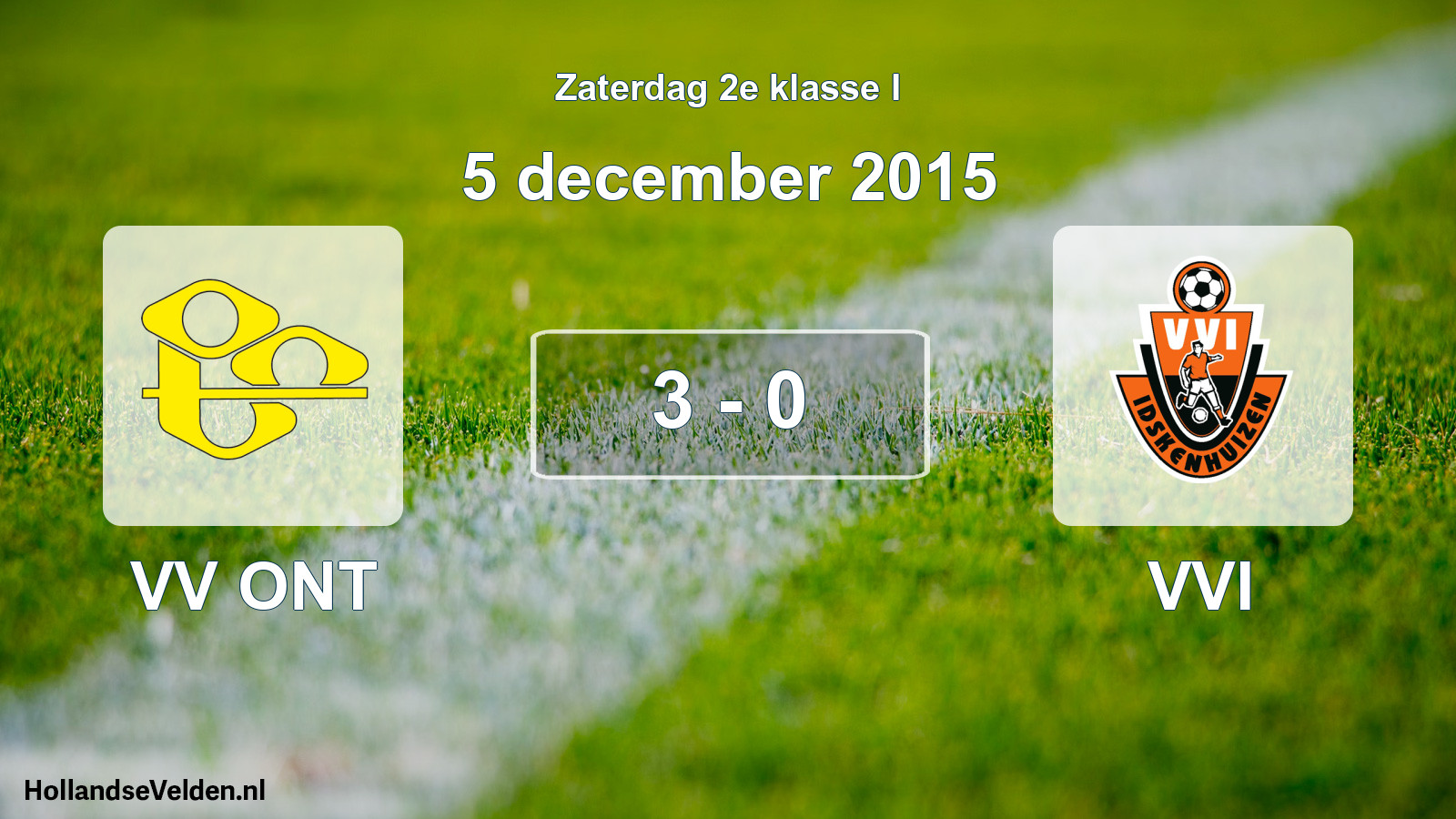 Total number of matches played: VV ONT - VVI 3 - 0 (5 December 2015)