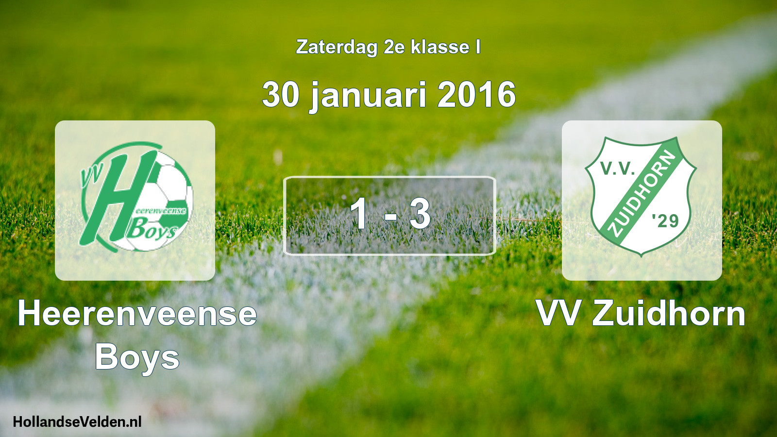 Total number of matches played: Heerenveense Boys - VV Zuidhorn 1 - 3 (30 January 2016)