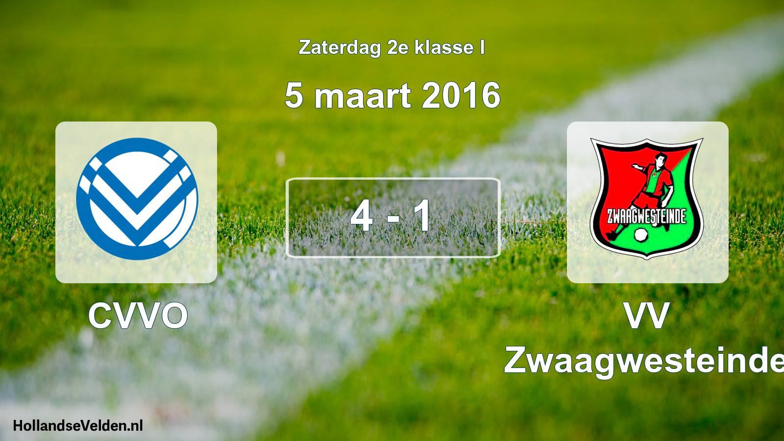 Total number of matches played: CVVO - VV Zwaagwesteinde 4 - 1 (5 March 2016)