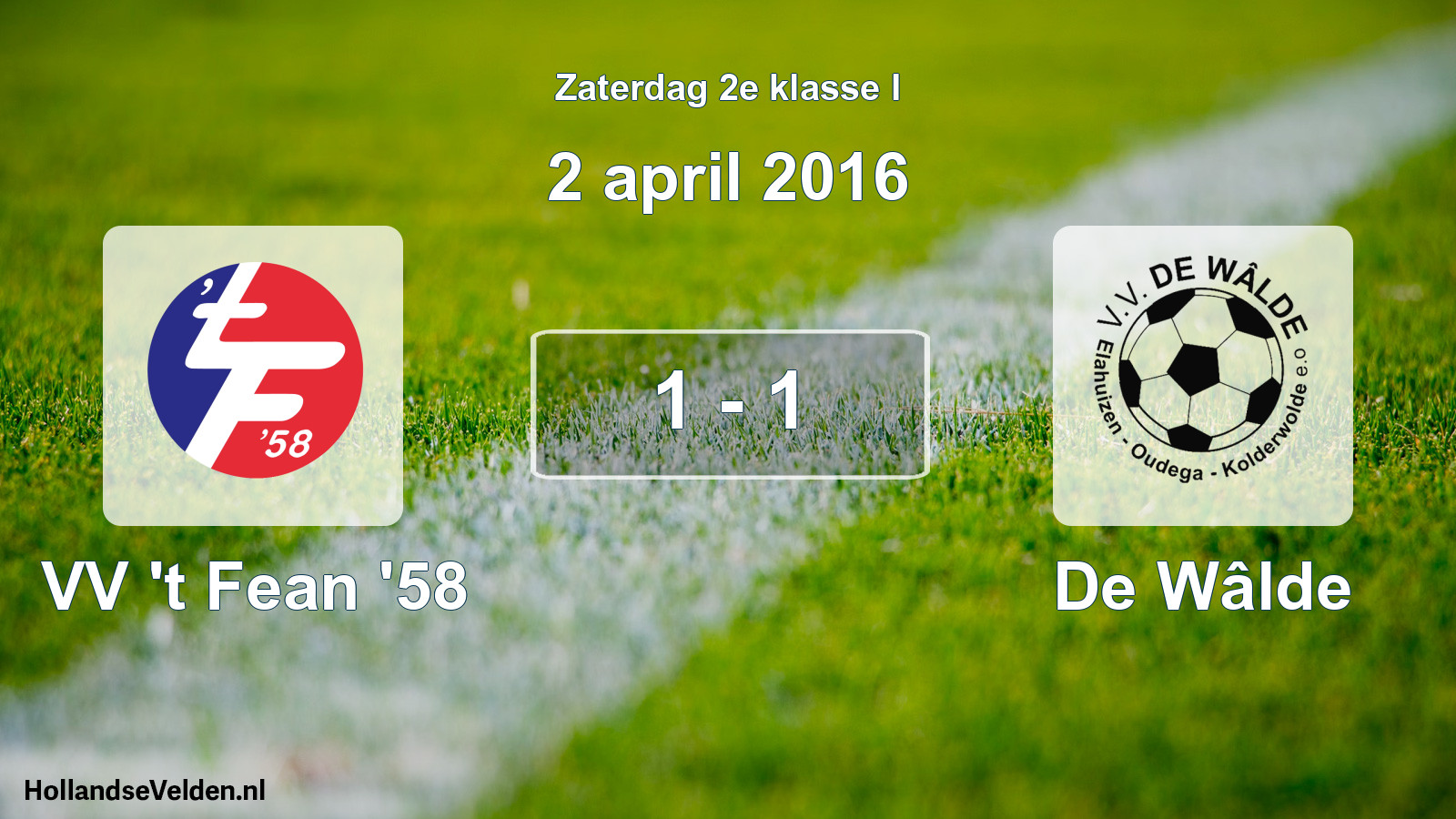 Total number of matches played: VV 't Fean '58 - De Wâlde 1 - 1 (2 April 2016)
