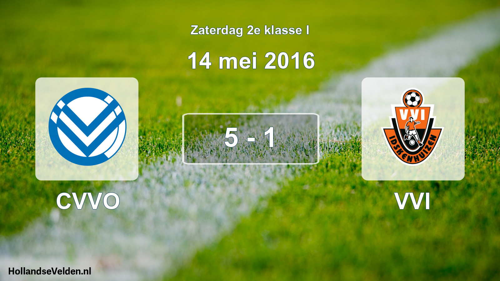 Total number of matches played: CVVO - VVI 5 - 1 (14 May 2016)