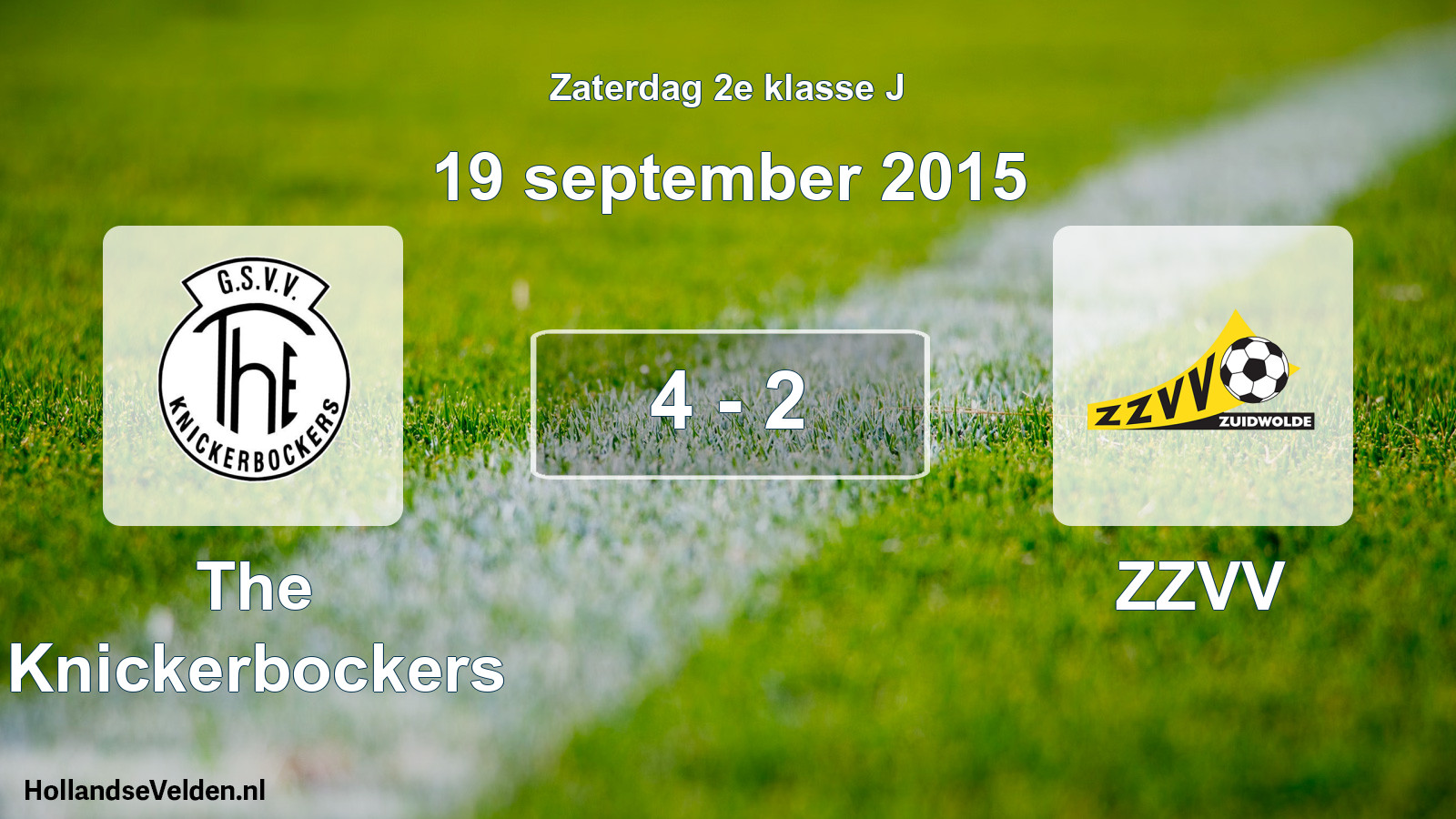 Total number of matches played: The Knickerbockers - ZZVV 4 - 2 (19 September 2015)
