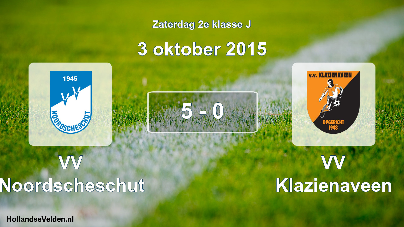 Total number of matches played: VV Noordscheschut - VV Klazienaveen 5 - 0 (3 October 2015)