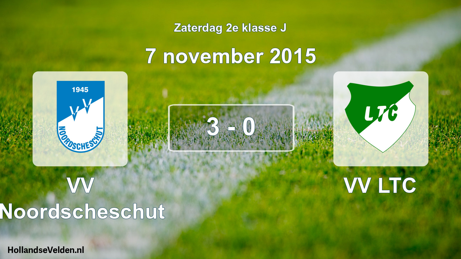 Total number of matches played: VV Noordscheschut - VV LTC 3 - 0 (7 November 2015)